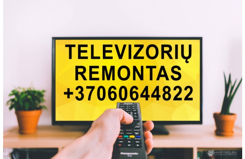 Televizorių remontas Vilniuje
