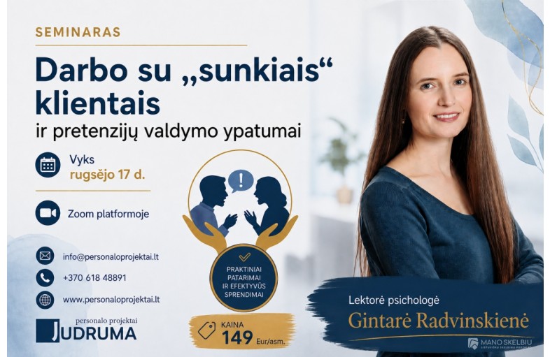Darbo su „sunkiais“ klientais ypatumai