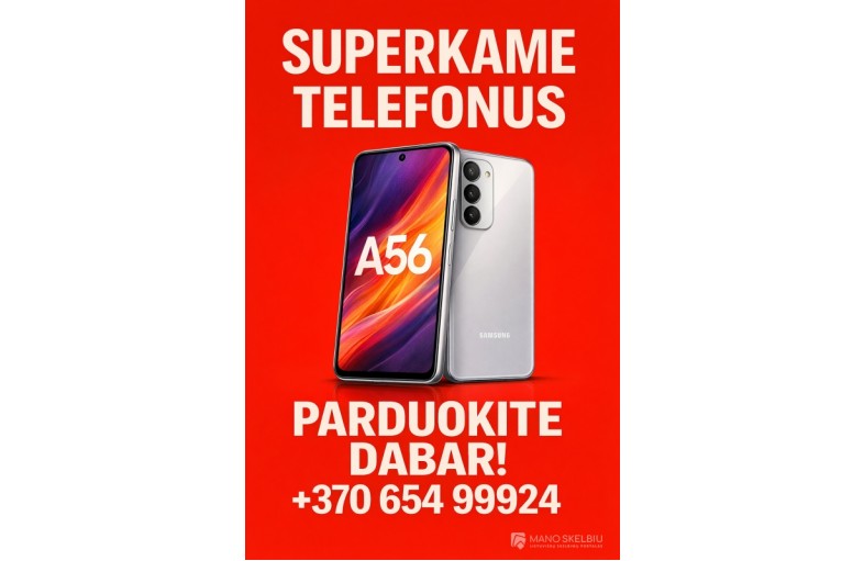 Perku Samsung A56 +370 654 999 24