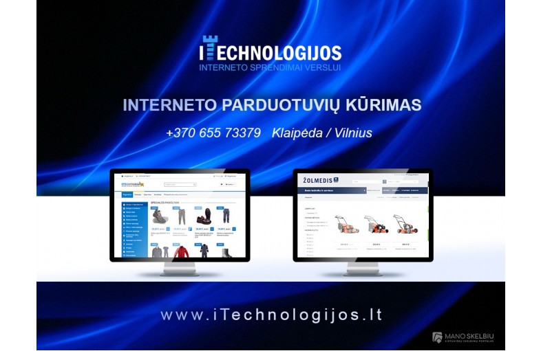 Internetinių svetainių, parduotuvių kūrimas