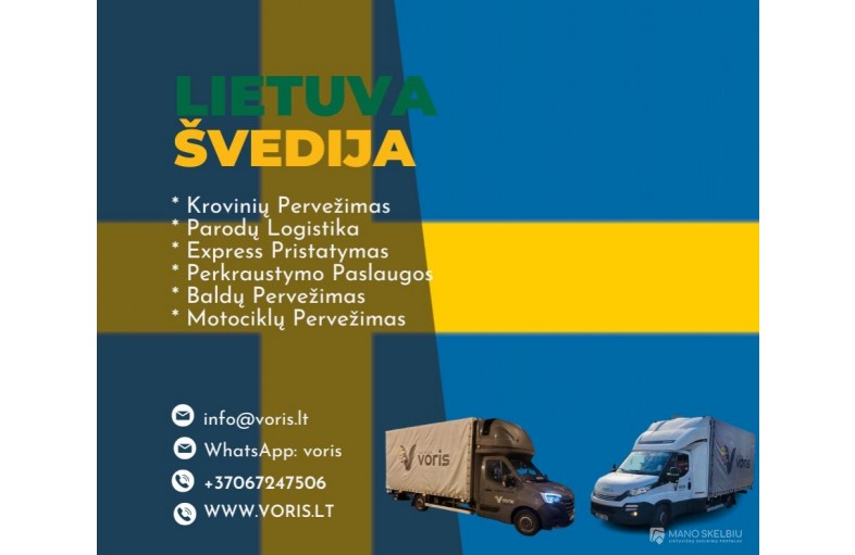 IŠ ŠVEDIJOS - Į LIETUVĄ  * Krovinių Pervežima