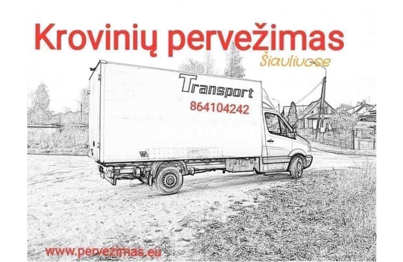 Krovinių pervežimas Šiauliuose 