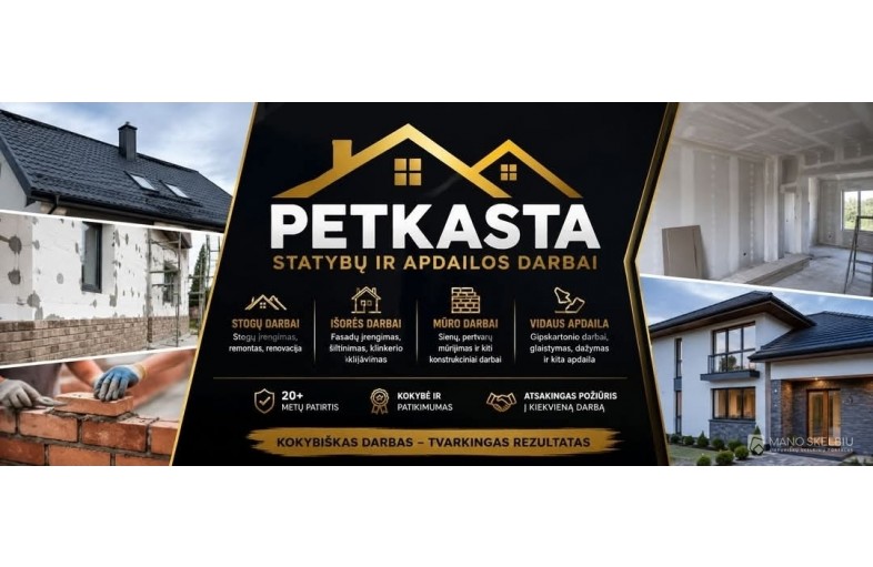 Petkasta statybos darbai