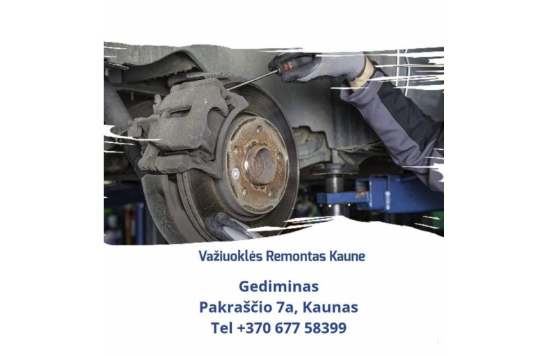 Važiuoklės remontas Kaune