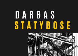 Ieškome plataus profilio statybininkų